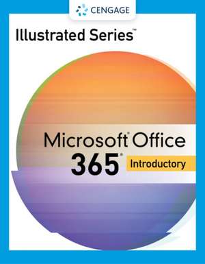 Illustrated Series Collection, Microsoft 365 & Office 2021 Introductory de David W. Beskeen