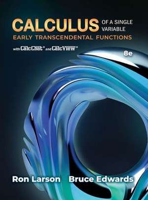 Student Solutions Manual for Larson/Edwards' Calculus of a Single Variable: Early Transcendental Functions, 8th de Ron Larson