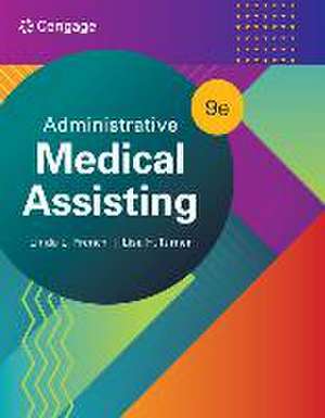 Administrative Medical Assisting de Linda L. French