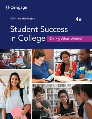 Student Success in College de Christine Harrington