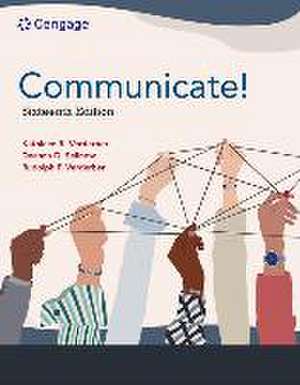 Communicate!, Loose-Leaf Version de Kathleen S. Verderber