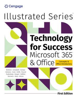 Beskeen, D: Technology for Success and Illustrated Series Co