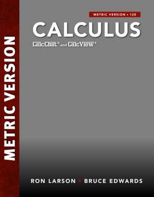 Calculus, International Metric Edition de Bruce Edwards