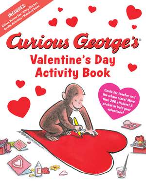 Curious George's Valentine's Day Activity Book: A Valentine's Day Book For Kids de H. A. Rey