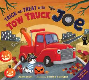 Trick-or-Treat with Tow Truck Joe Lift-the-Flap Board Book de June Sobel