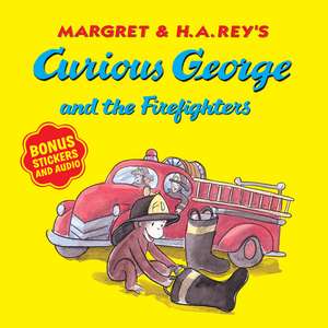 Curious George and the Firefighters (with Bonus Stickers and Audio)