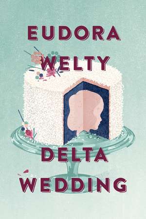 Delta Wedding de Eudora Welty
