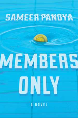 Members Only de Sameer Pandya