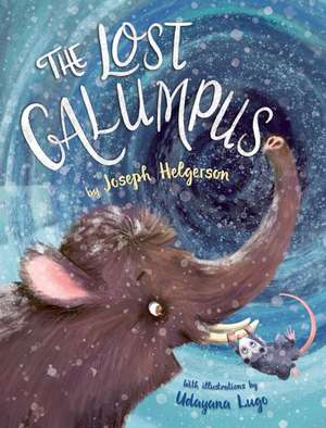 The Lost Galumpus de Joseph Helgerson