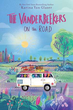 The Vanderbeekers on the Road de Karina Yan Glaser