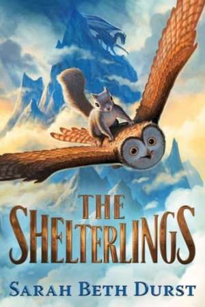 The Shelterlings de Sarah Beth Durst