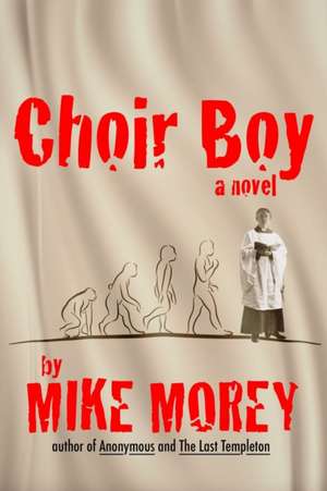 Choir Boy de Mike Morey