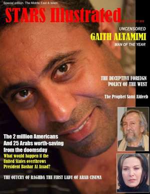 Stars Illustrated Magazine. New York. Oct. 2018. Special edition. The Middle East & Islam. de Stars Illustrated Ma Times Square Press