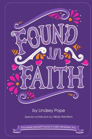Found in Faith de Lindsey Pope