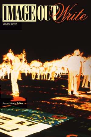 ImageOutWrite Volume 7 de Jessica Heatly