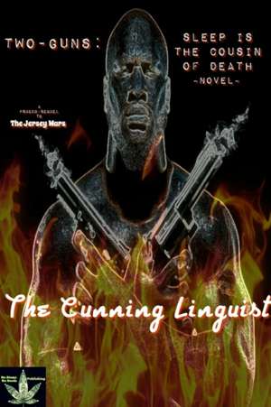 Two Guns de The Cunning Linguist