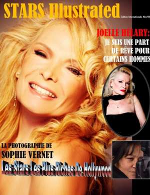 Stars Illustrated Magazine. Novembre 2018 EDITION INTERNATIONALE FRANCAISE. New York. de Stars Illustrated Magazine. Sim