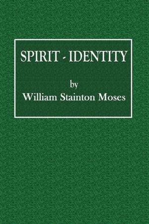 Spirit-Identity de William Stainton Moses