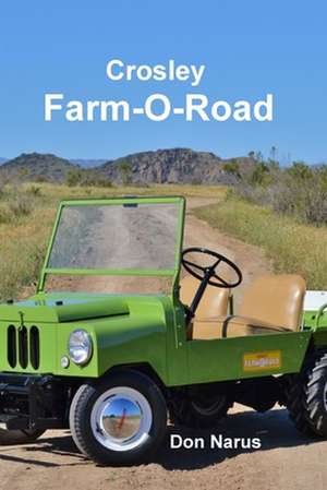 Crosley Farm-O-Road de Don Narus