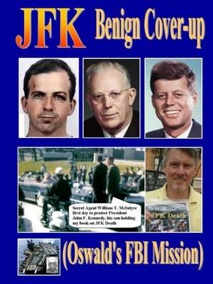 JFK Benign Cover-up de Therlee Gipson