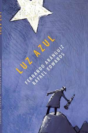 Luz Azul de Fernando Aranguiz