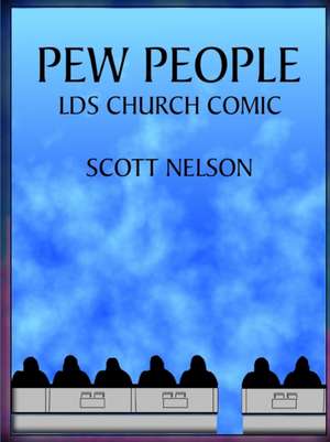 Pew People de Scott Nelson