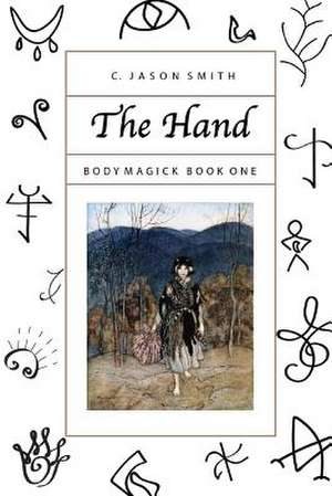 The Hand de C. Jason Smith