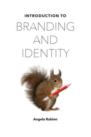 Introduction to Branding & Identity de Angela Rubien