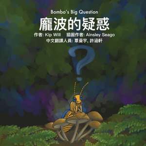 Bombo's Big Question (Mandarin) de Kip Will