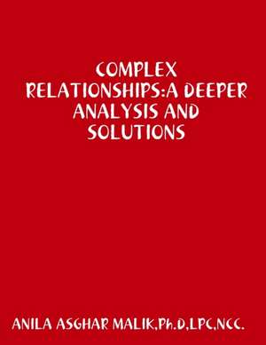 COMPLEX RELATIONSHIPS de Ph. DLPCNCC ANILA ASGHAR Malik