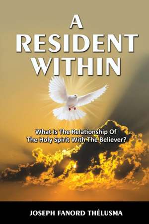 A Resident Within de Joseph Thesulma