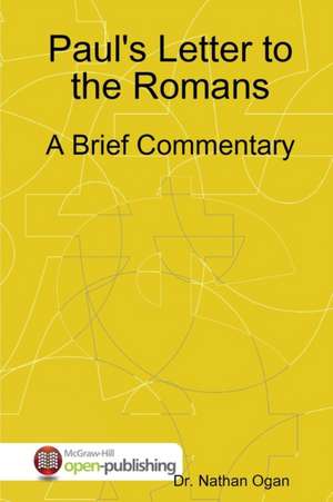 Paul's Letter to the Romans de Nathan Ogan