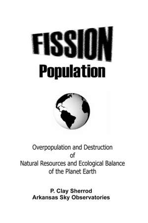 Fission Population de Clay Sherrod