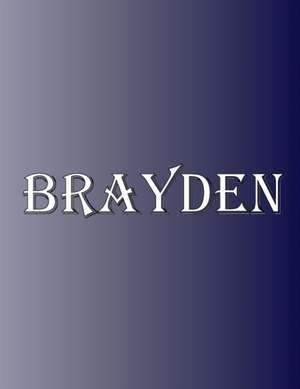 Brayden de Rwg