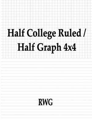 Half College Ruled / Half Graph 4x4 de Rwg