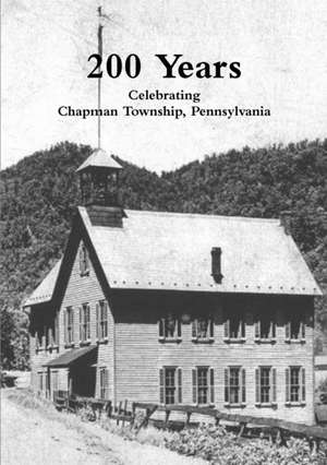 200 Years de The Chapman Wordweavers Society