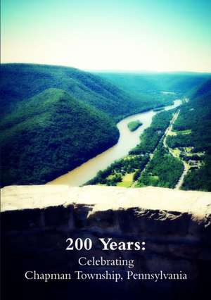 200 Years de The Chapman Wordweavers Society