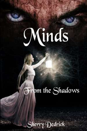 Minds de Sherry Dedrick