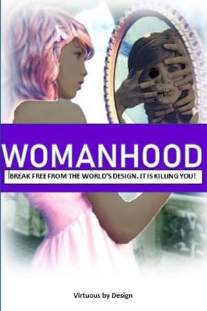 WomanHood de Khalilah Cole