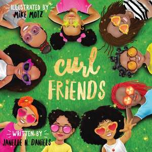 Curl Friends de Janelle Daniels