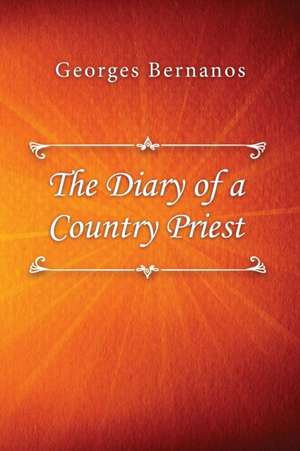 The Diary of a Country Priest de Georges Bernanos