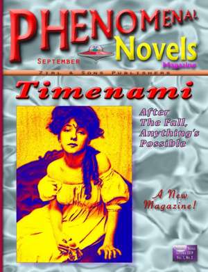 Phenomenal Novels Magazine #02, September 2019, Vol. 1, No. 2 de Shawn M. Tomlinson