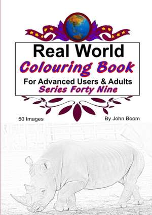 Real World Colouring Books Series 49 de John Boom