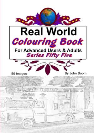 Real World Colouring Books Series 55 de John Boom