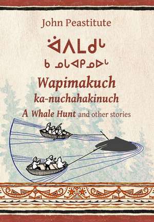 A Whale Hunt and other stories de John Peastitute