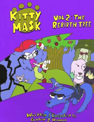 Kitty Mask Vol. 2 de Galen Hanna