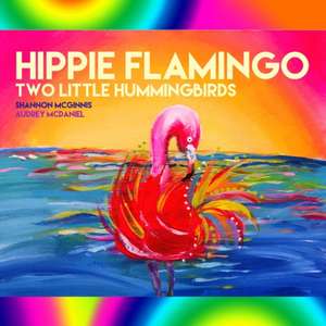 Hippie Flamingo de Shannon McGinnis