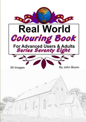 Real World Colouring Books Series 78 de John Boom