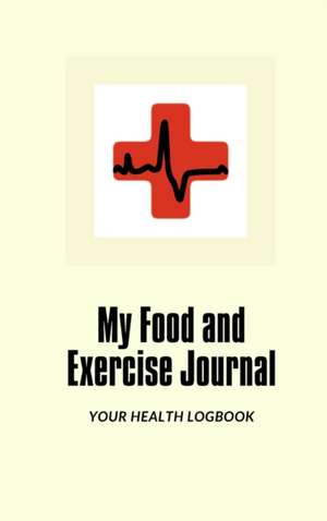 My Food and Exercise Journal de Mike Murphy