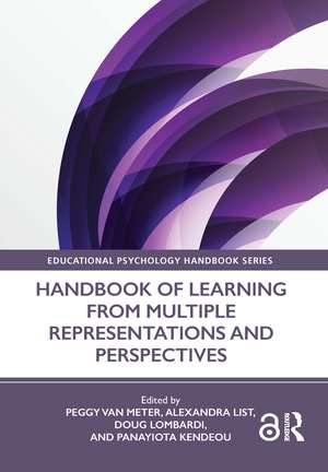 Handbook of Learning from Multiple Representations and Perspectives de Peggy Van Meter